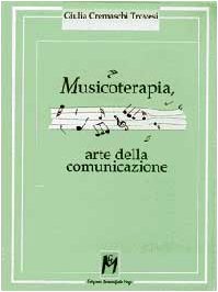 Musicoterapia, arte della comunicazione