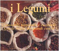 Libro - I legumi. Conoscerli, prepararli e cucinarli con le - aa.vv.