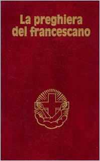 Libro - La preghiera del francescano - Ordine, francescano secolare