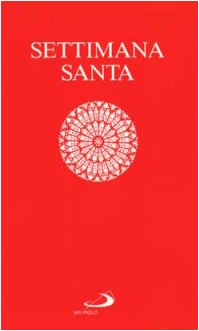 Libro - settimana santa Dalla domenica delle palme al lunedì di Pasq