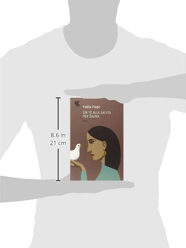 Libro - Un tè alla salvia per Salma - Faqir, Fadia