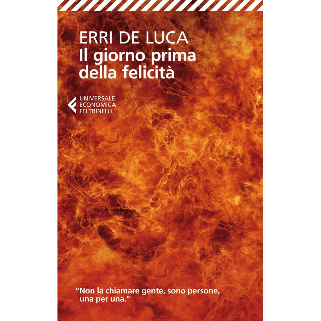 Libro - Il giorno prima della felicità - De, Luca, E - De Luca, Erri