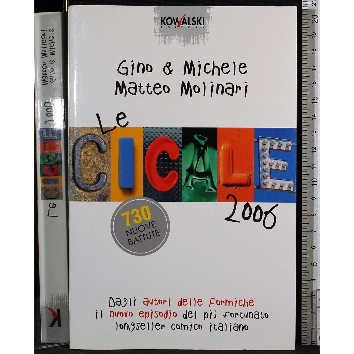 Libro - Le cicale Anno 2006 - Gino, & Michele
