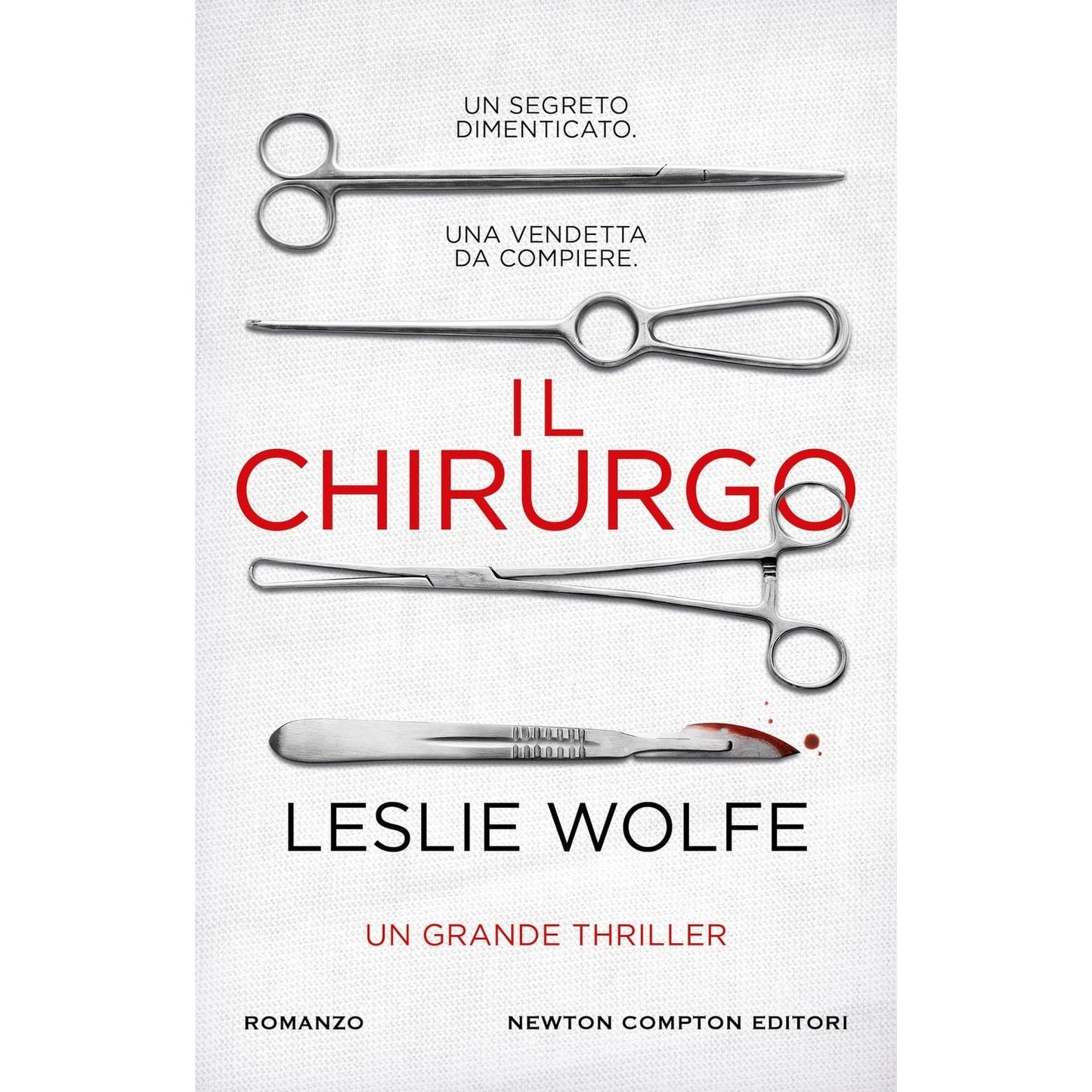 Libro - Il chirurgo - Wolfe, Leslie