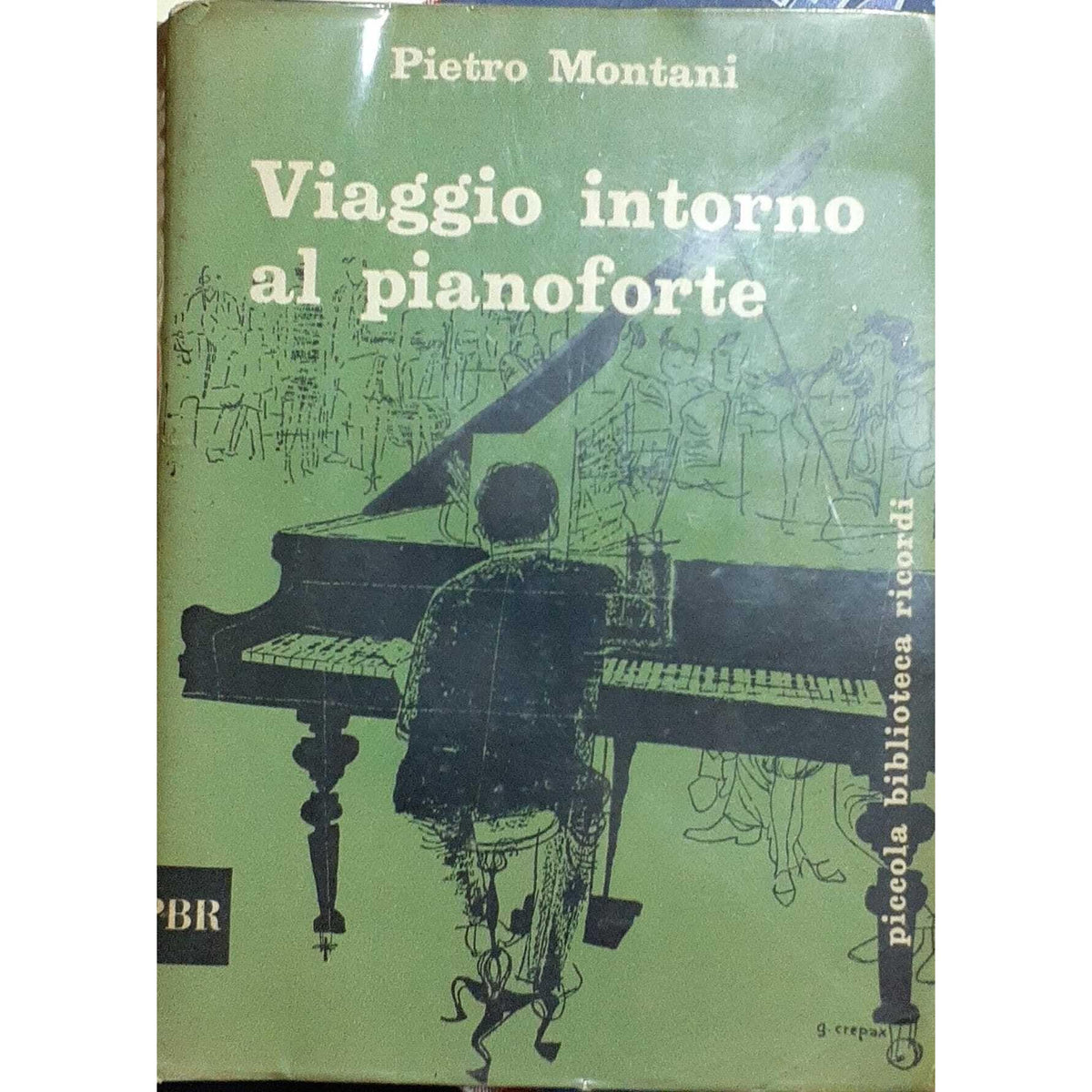 Libro - Viaggio intorno al pianoforte - Pietro, Montani