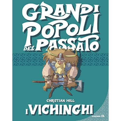 Book - The Vikings. Great peoples of the past - Hill, Christian