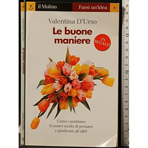 Libro - LE BUONE MANIERE - Valentina, D'Urso
