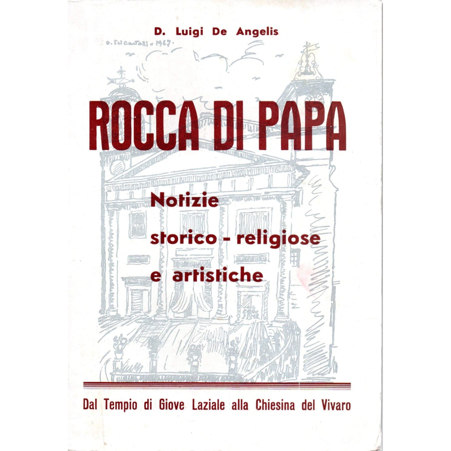 Libro - Rocca di Papa notizie storico religiose - Luigi, De Angelis
