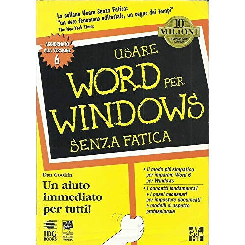 Libro - Usare Word per Windows senza fatica - Gookin, Dan
