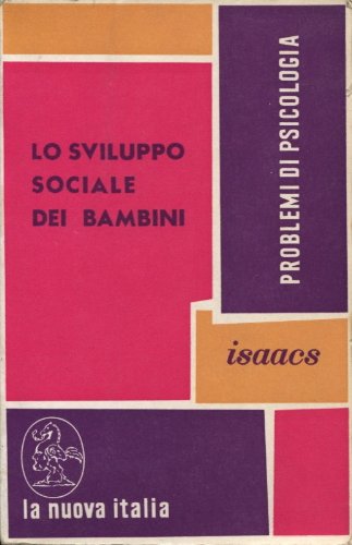 Libro - LO SVILUPPO SOCIALE DEI BAMBINI