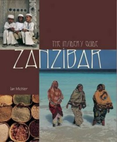 Libro - Zanzibar: The Insider's Guide - Michler, Ian