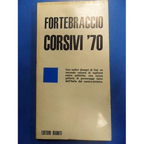 Libro - CORSIVI '70 FORTEBRACCIO 16 DISEGNI DI GAL 1971