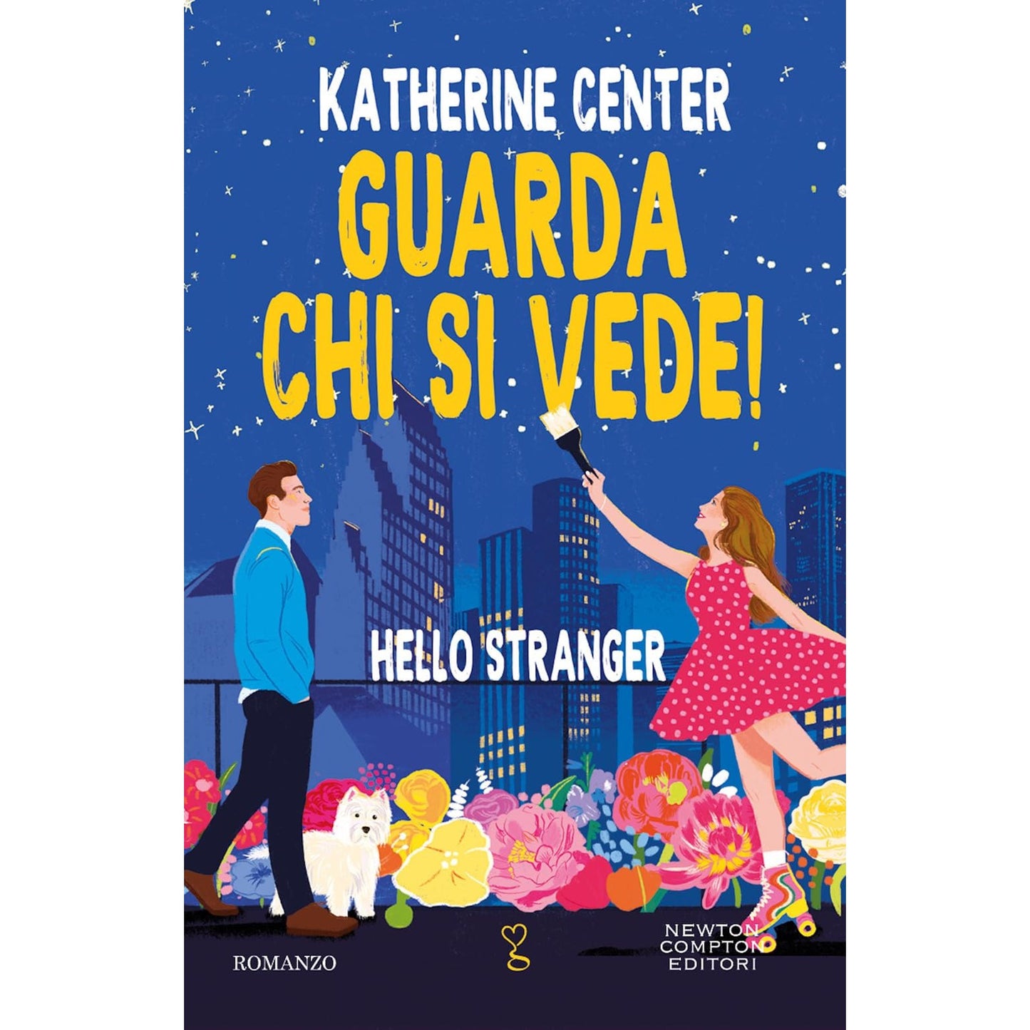 Libro - Guarda chi si vede! Hello stranger - Center, Katherine