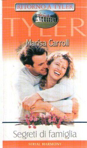 Libro - Segreti di famiglia Carroll Serial Harmony - Marisa Carroll