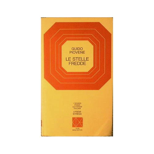 Libro - Le stelle fredde Piovene Guido Piovene Guido Piovene Guido P