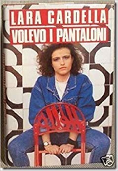 VOLEVO I PANTALONI 1989
