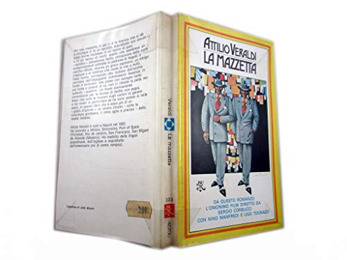 Libro - LA MAZZETTA ATTILIO VERALDI - RIZZOLI 1978