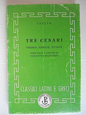 Libro - Tacito: Tre Cesari. Tiberio, Nerone, Ottone Ed.Principato A2