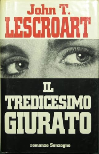 Libro - Il tredicesimo giurato - Lescroart, John T.