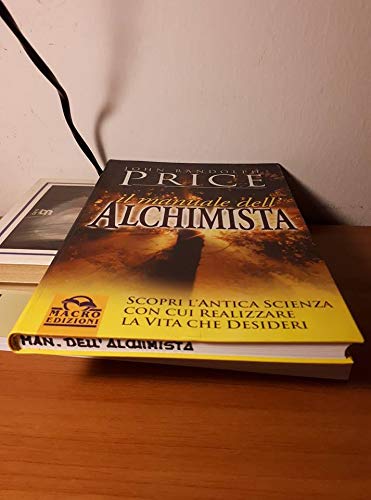 Libro - Il manuale dell'alchimista. Scopri l'antica scienza - Price, Randolph