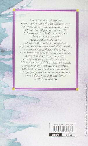 Libro - Uno, nessuno e centomila - Pirandello, Luigi