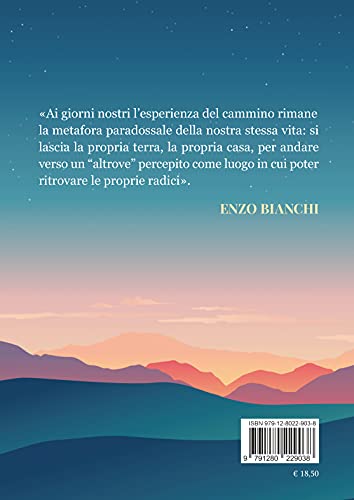 Libro - Il cammino del mondo. Vita avventurosa e meravigliosa dei pellegrini di Santiago - Barret, Pierre
