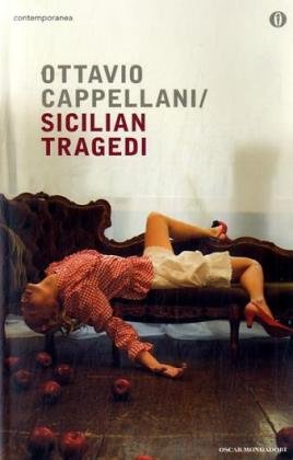 Libro - Sicilian Tragedi - Cappellani, Ottavio