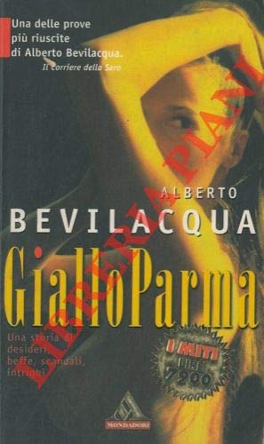 Libro - Gialloparma - Bevilacqua, Alberto
