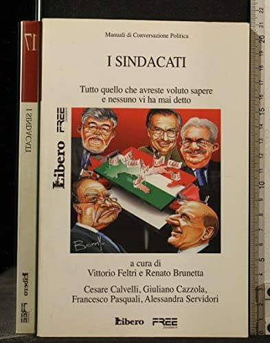 Libro - MANUALI DI COVERSAZIONE POLITICA 17 I SINDACATI - AA.VV.