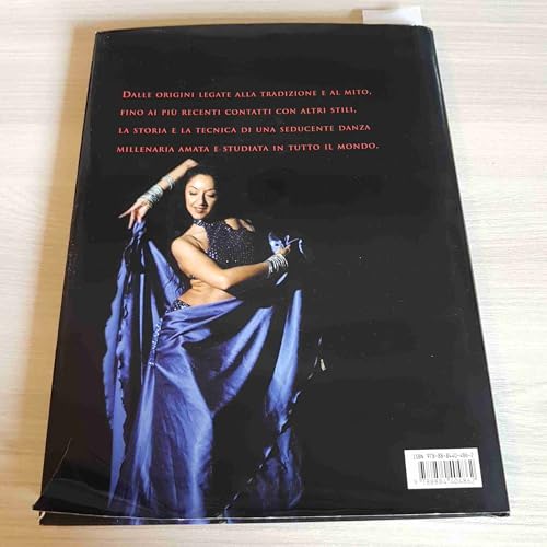 Libro - La danza del ventre. Teoria e pratica della più affascinante danza araba. Ediz. - Bongini, Roberta