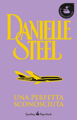 Libro - Una perfetta sconosciuta - Steel, Danielle