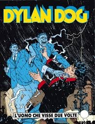 DYLAN DOG, n.67 - L'uomo che visse due volte (ristampa)