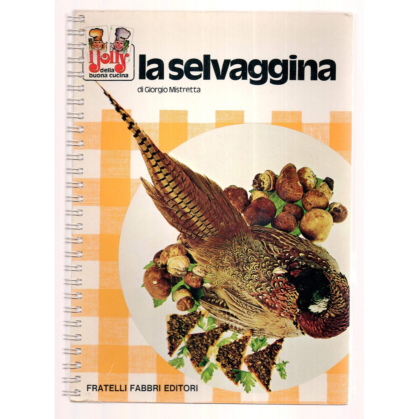 Libro - La selvaggina I Jolly della buona cucin - Giorgio, Mistretta