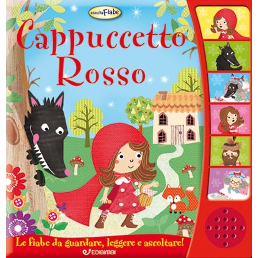Libro - Cappuccetto Rosso Ascolta le fiabe Ediz a colori - Canzi, S