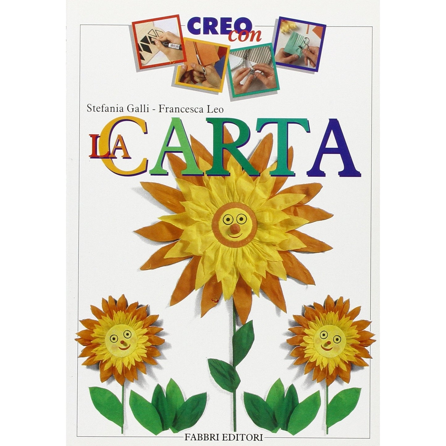 Libro - Creo con la carta - Galli, Stefania