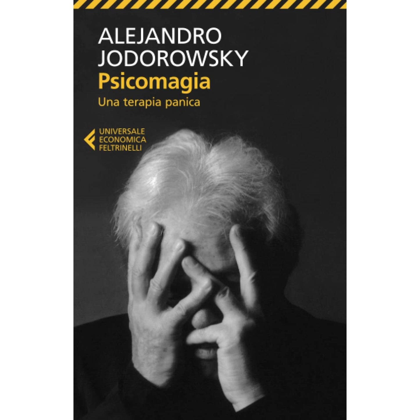 Libro - Psicomagia - Jodorowsky, Alejandro