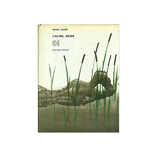 Libro - L'ALTRA ESTER CLUB DEGLI EDITORI 1964