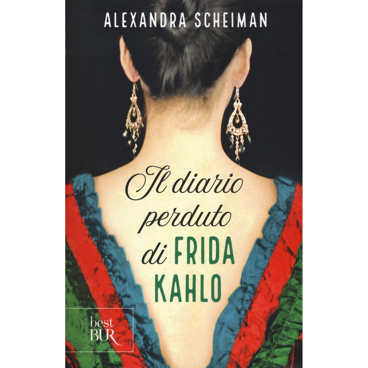 Libro - Il diario perduto di Frida Kahlo - Scheiman, Alexandra