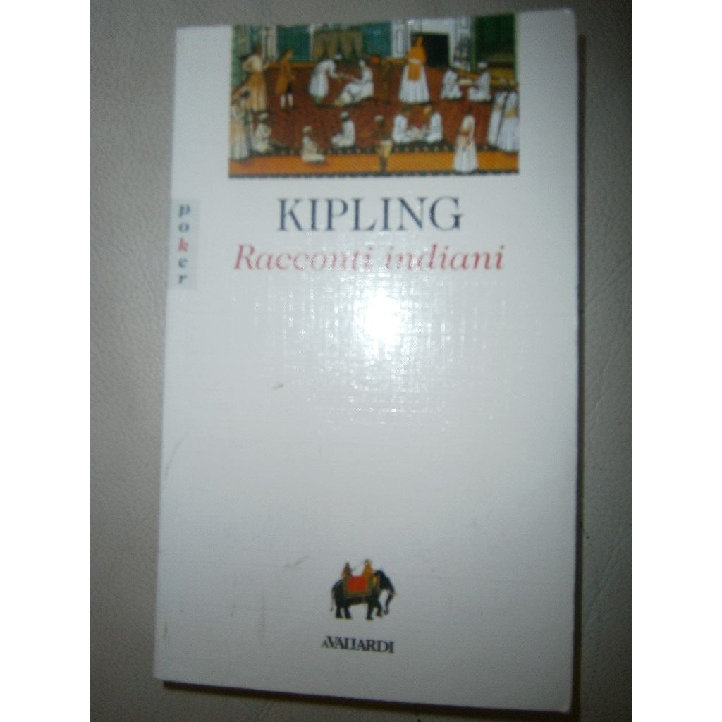 Libro - Racconti indiani - Kipling, Rudyard