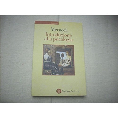Libro - Introduzione alla psicologia - Mecacci, Luciano