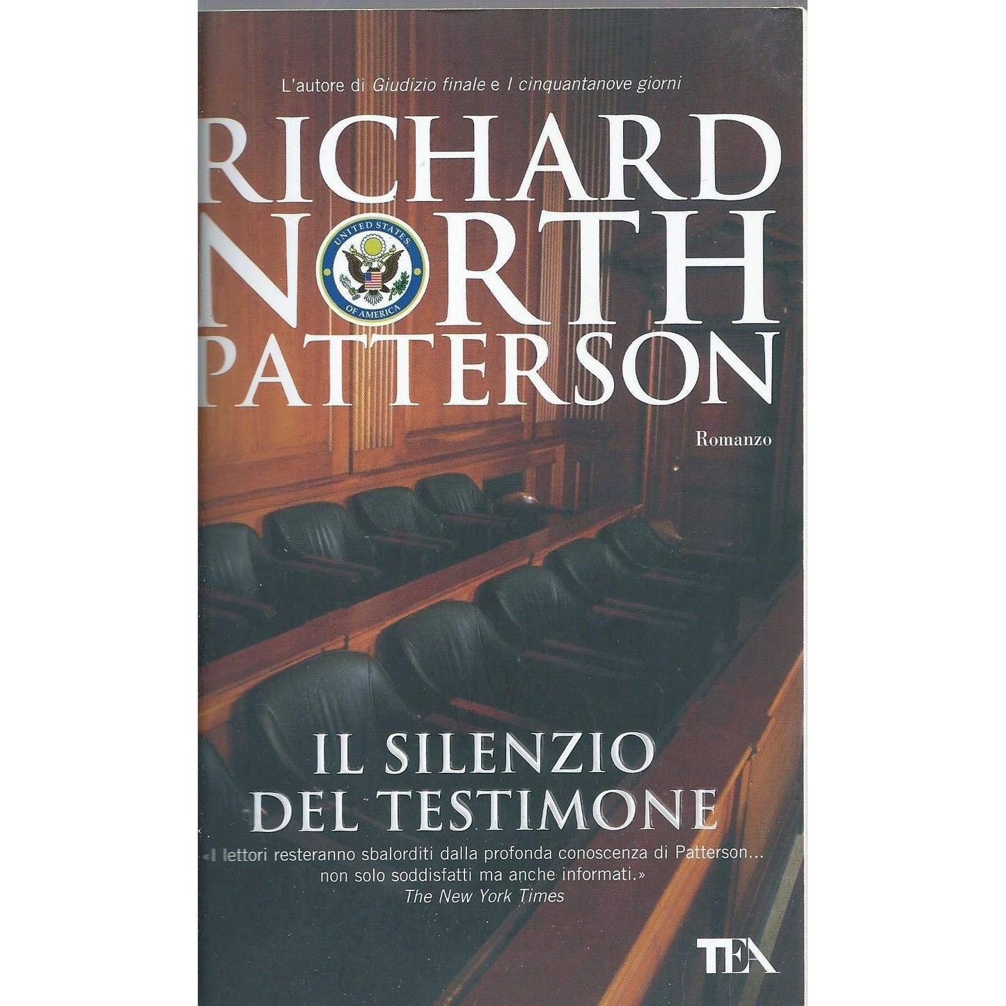 Libro - Il silenzio del testimone - Patterson, Richard N - Patterson
