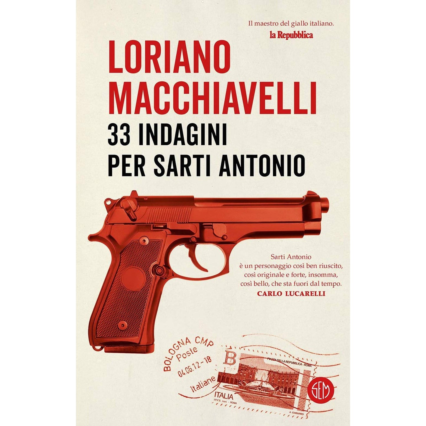 Libro - 33 indagini per Sarti Antonio - Macchiavelli, Loriano