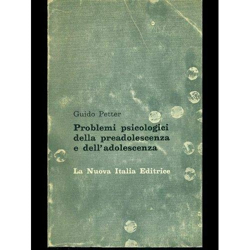 Libro - Problemi psicologici della preadolescenza e - Guido, Petter