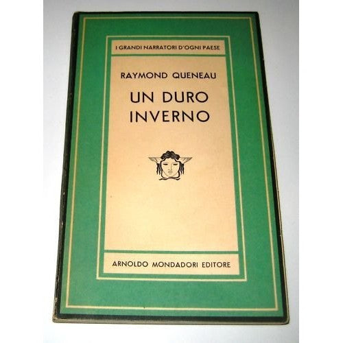 Book - A harsh winter. Novel, first edition. Coll. Medu - QUENEAU Raymond.