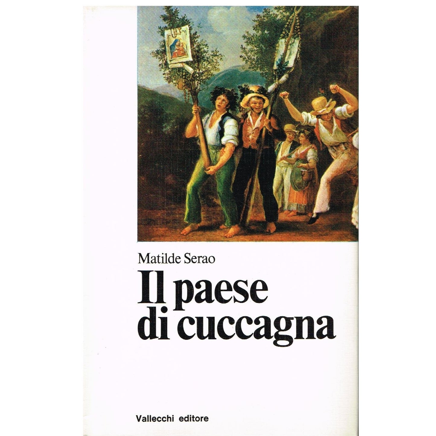 Libro - Il paese di cuccagna - Serao