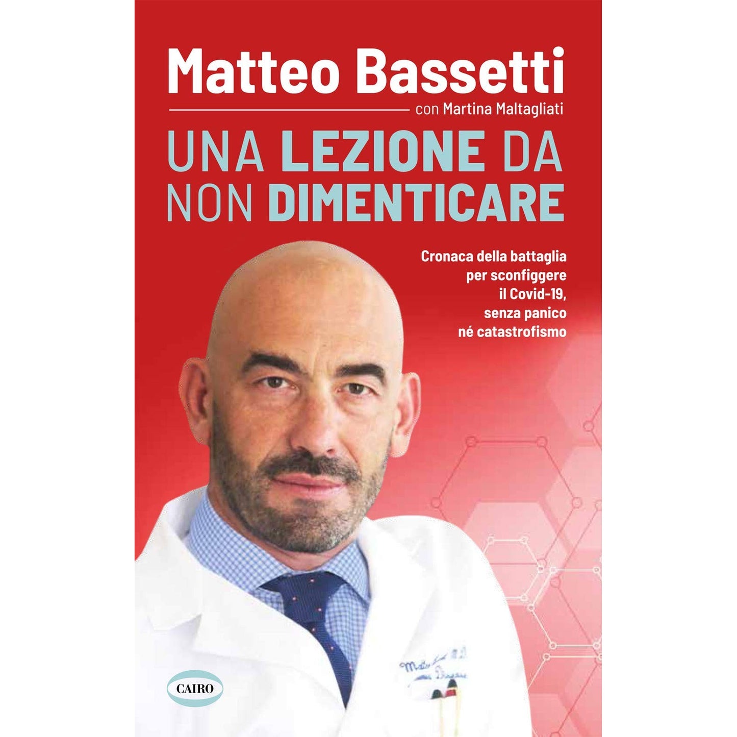 Libro - Una lezione da non dimenticare Cronaca de - Bassetti, Matteo