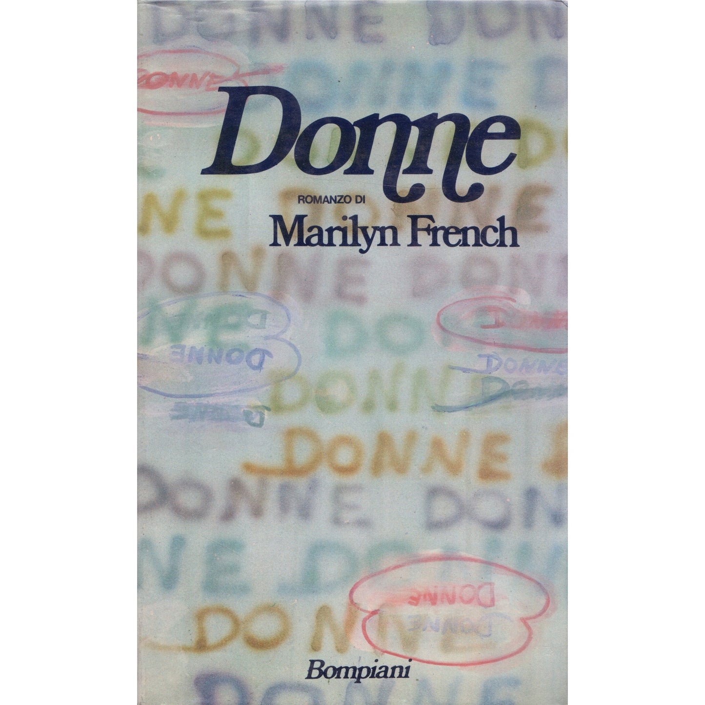 Libro - L- DONNE - MARILYN FRENCH - BOMPIANI -- 1a ED - 197