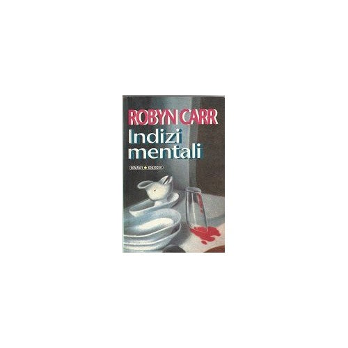 Libro - Indizi mentali - Carr, Robyn