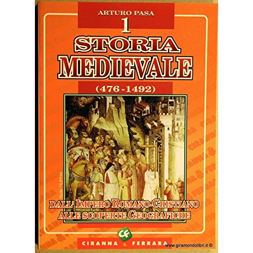 Book - Medieval history (476-1492) - Pasa Arturo