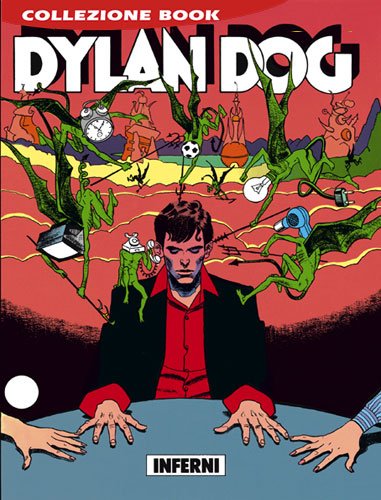 Libro - DYLAN DOG COLLEZIONE BOOK N.46 - Inferni - n.d.